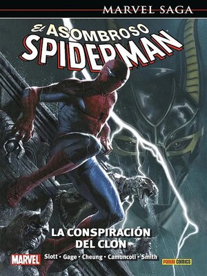 cover image of Marvel Saga. El Asombroso Spiderman. Universo Spiderman 55. La conspiración del clon